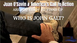 CAPT. KYLE W/ JUAN O'SAVIN- ARE YOU READY TO STAND UP-AMERICA ON EDGE. TY John Galt