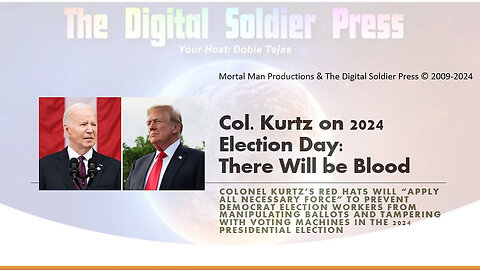 Col. Kurtz on the 2024 Election Day.