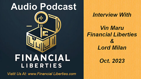 Financial Liberties Interview with Vin and Lord Milan