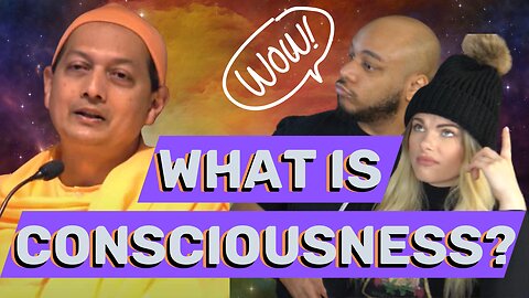 Consciousness Explained In 3 Minutes By Swami Sarvapriyananda