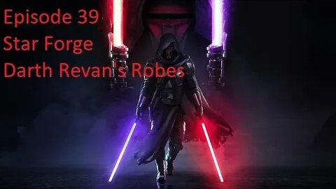 Episode 39 Let's Play Star Wars: KOTOR - Dark Lord - Star Forge, Darth Revan's Robes