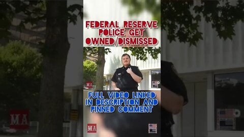 FEDERAL RESERVE POLICE GET OWNED/DISMISSED #Shorts