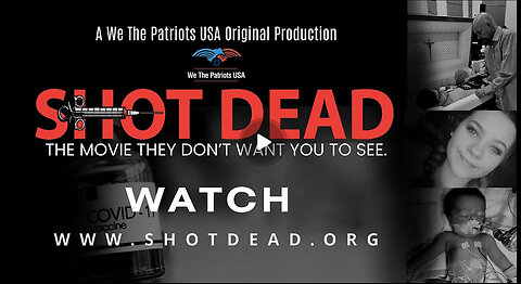 Shot Dead Covid Vaccine Fatalities Documentary
