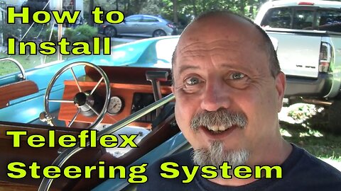 How to Install a Sierra Teleflex Safe-T QC Steering System - Boston Whaler Restoration Part 20