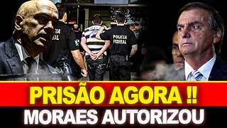 PRISÃO AGORA !! MORAES AUTORIZOU... BOLSONARO TOMA DECISÃO URGENTE !!