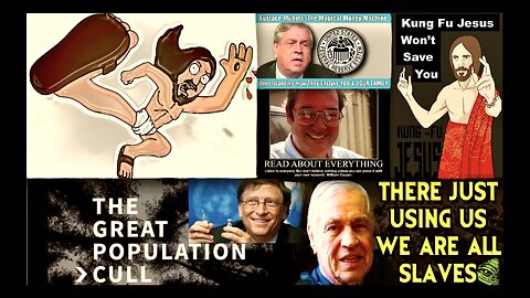 Kung Fu Jesus Will Not Save You Must Save Yourself Bill Cooper Eustace Mullins Chris Weinert Israel