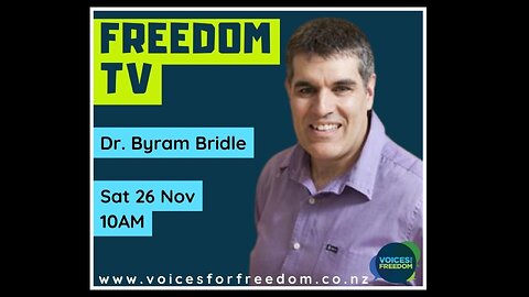 Freedom TV - viral immunologist Dr. Byram Bridle speaks out