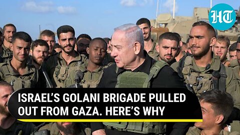 Israel Withdraws Golani Brigade From Gaza After Deadly Battle With Hamas | Tactical Move Or Retreat?