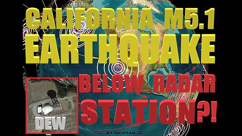 DutchSinse: M5.1 Earthquake strikes Southern California below RADAR station!! DEW Weathermod