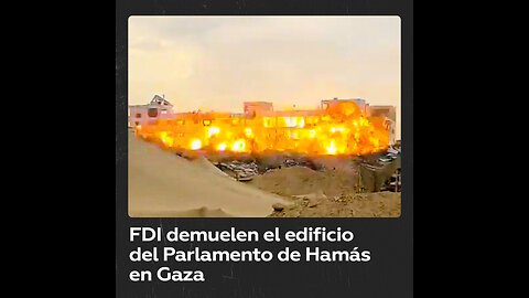 Israel hace explotar el edificio del Parlamento de Hamás en la Franja de Gaza