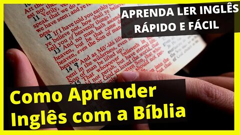 COMO APRENDER INGLÊS COM A BÍBLIA- APRENDA INGLÊS COM LEITURA GUIADA INGLÊS INICIANTES COM BÍBLIA