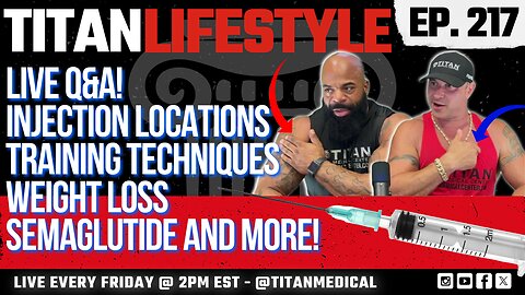 Titan Lifestyle | LIVE Q&A!🎙️| Semaglutide | Injection Sites | Strength Training