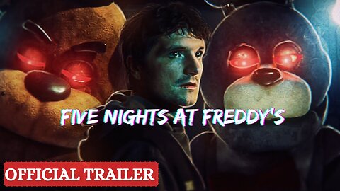 Five Nights At Freddy's – FULL TRAILER (2023) Universal Pictures