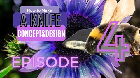 How to make a knife: concept & design
