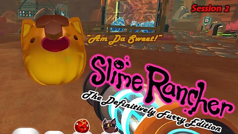 Slime Rancher | The Floof Floof Ranch Grows! (Session 2) [Old Mic]