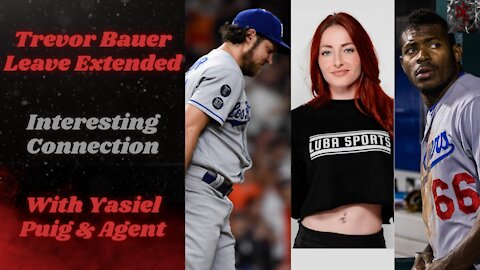 Trevor Bauer Leave Extended to July 27th | More Texts Show a Sketchy Situation & a Weird Connection