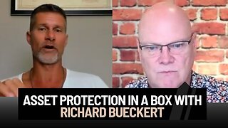 Asset Protection In A Box with Richard Bueckert