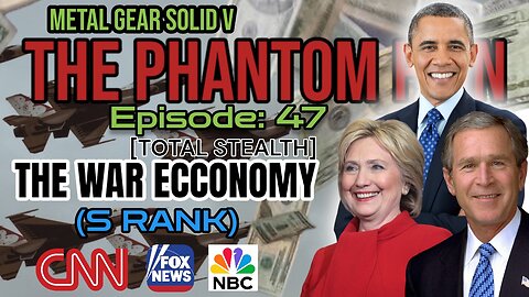 Mission 47: THE WAR ECONOMY (S Rank) | Metal Gear Solid V: The Phantom Pain