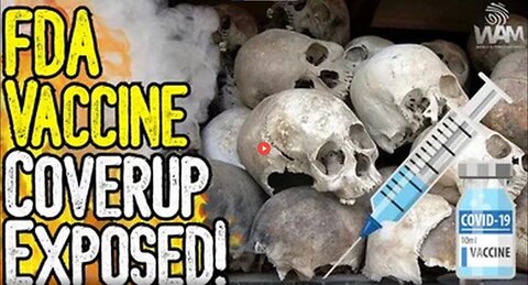 BREAKING: FDA VACCINE COVERUP EXPOSED! - COURT ALLOWS FDA TO HIDE VACCINE INJURY & DEATH RECORDS!