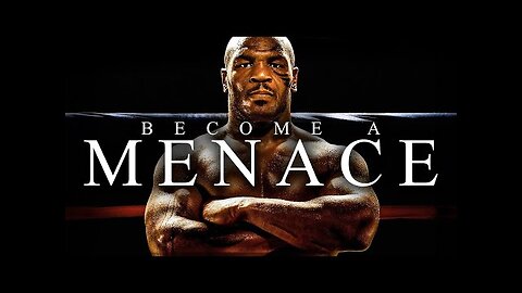 BECOME A MENACE - Best Motivational Video Speeches Compilation