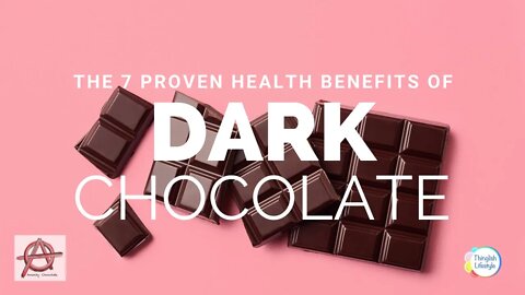 The 7 Proven Health Benefits of Dark Chocolate #healthydarkchocolate