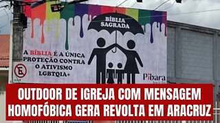 Outdoor de igreja com mensagem homofóbica gera revolta em Aracruz