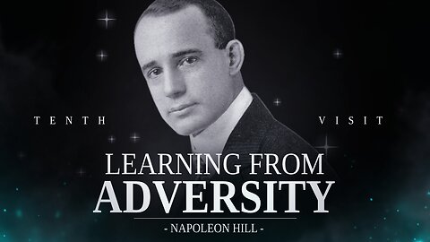 How Adversity Can Fuel Your Mental Strength | Napoleon Hill