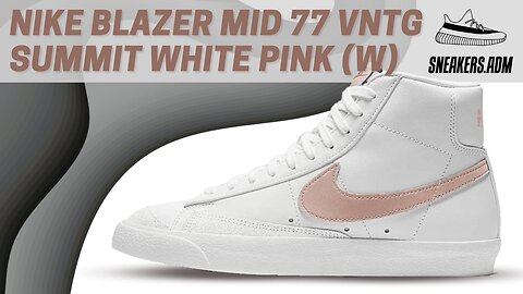 Nike Blazer Mid 77 Vintage Summit White Pink (W) - CZ1055-118 - @SneakersADM