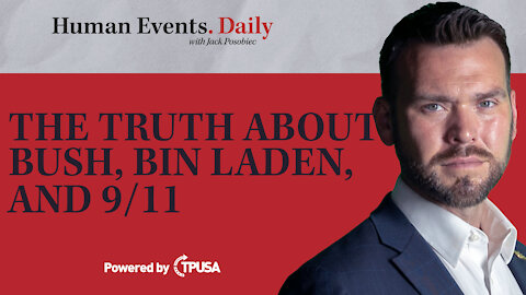 The Truth about Bush, Bin Laden, and 9/11