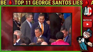 Top 11 George Santos LIES!