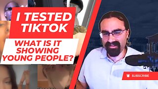 What is Tiktok Actually Showing Young People? I Found Out for Myself.