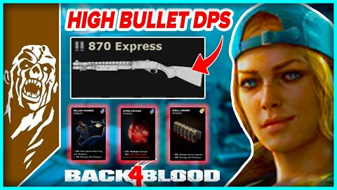 WEAKSPOT DPS 870 EXPRESS SHOTGUN DECK BUILD! - Back 4 Blood Post Update Patch Notes Deck Build 2022