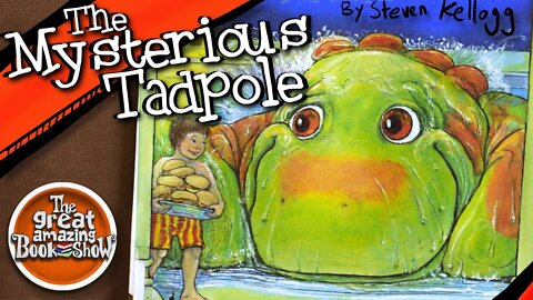 The Mysterious Tadpole – by Steven Kellogg - Read Aloud - Bedtime Story