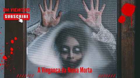 A Vingança da Noiva Morta