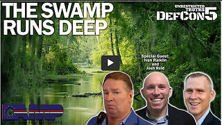 The Swamp Runs Deep with Ivan Raiklin and Josh Reid | Unrestricted Truths Ep. 223