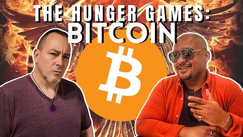 Hunger Games For Bitcoin Have Begun w British HODL