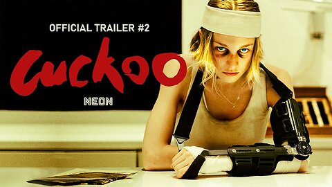 Cuckoo - Official Trailer #2