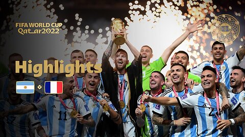 FINAL Match Highlights - ARG 3:3 FRA (4:2 PEN) - FIFA World Cup Qatar 2022