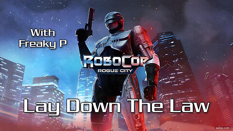 Lay Down The Law / Robocop Rogue City Ep 2