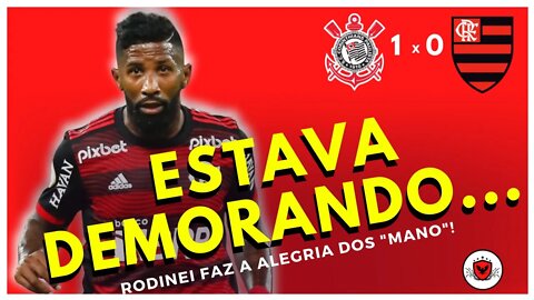 Flamengo coloca time reserva e perde para o Rodinei...digo, Corinthians!