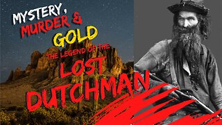 The Legend Of The Lost Dutchman