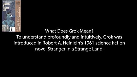 Grok | What Is Elon Musk’s Grok A.I. Chatbot? Who Is Elon Musk? Where Did Elon Musk Come From?