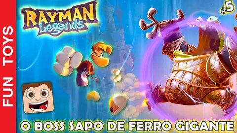 Rayman Legends #5 - Um BOSS com roupa estilo HOMEM de FERRO! 😂 É o SAPO DE FERRO! 🐸