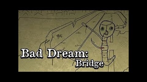 (Réupload)Bad dream - Bridge | Pas sûr qu'on soigne comme ça en vrai!