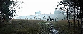 ataraxia. (Deep progressive House mix - DJ Lord Heyz)