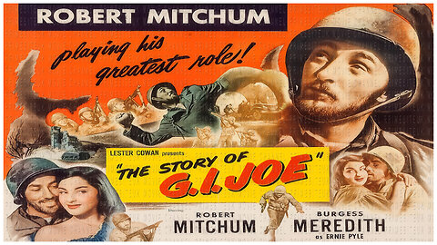 🎥 The Story of G.I Joe - 1945 - Robert Mitchum - 🎥 FULL MOVIE