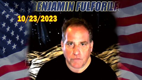 Benjamin Fulford Full Report Update October 23, 2023 - Benjamin Fulford Q&A Video