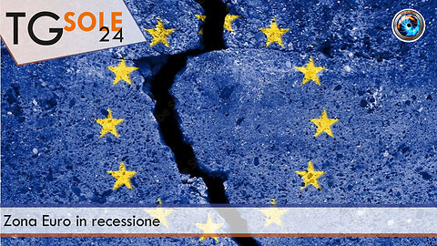 CasaDelSoleTg 8.6.23 Zona Euro in recessione