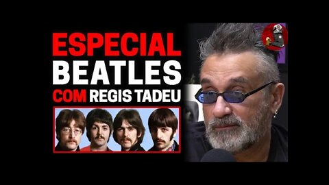 ESPECIAL THE BEATLES com REGIS TADEU | Planeta Podcast Ep.180