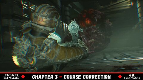 Dead Space Remake Chapter 03 Course Correction Movie (Cinematic Cutscenes 4K)
